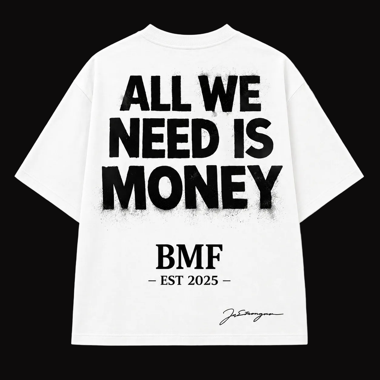 BMF All We Need Is Money Tee(white)