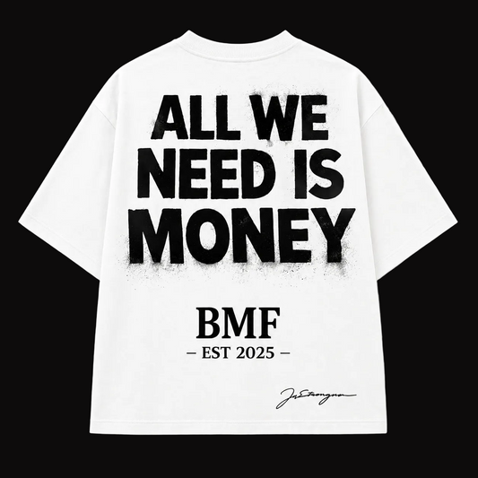 BMF All We Need Is Money Tee(white)